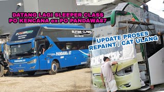 DATANG LAGI❗Bus PO KENCANA  Sleeper Class Ex PO PANDAWA87 • Update Proses Repaint • GARASI KENCANA