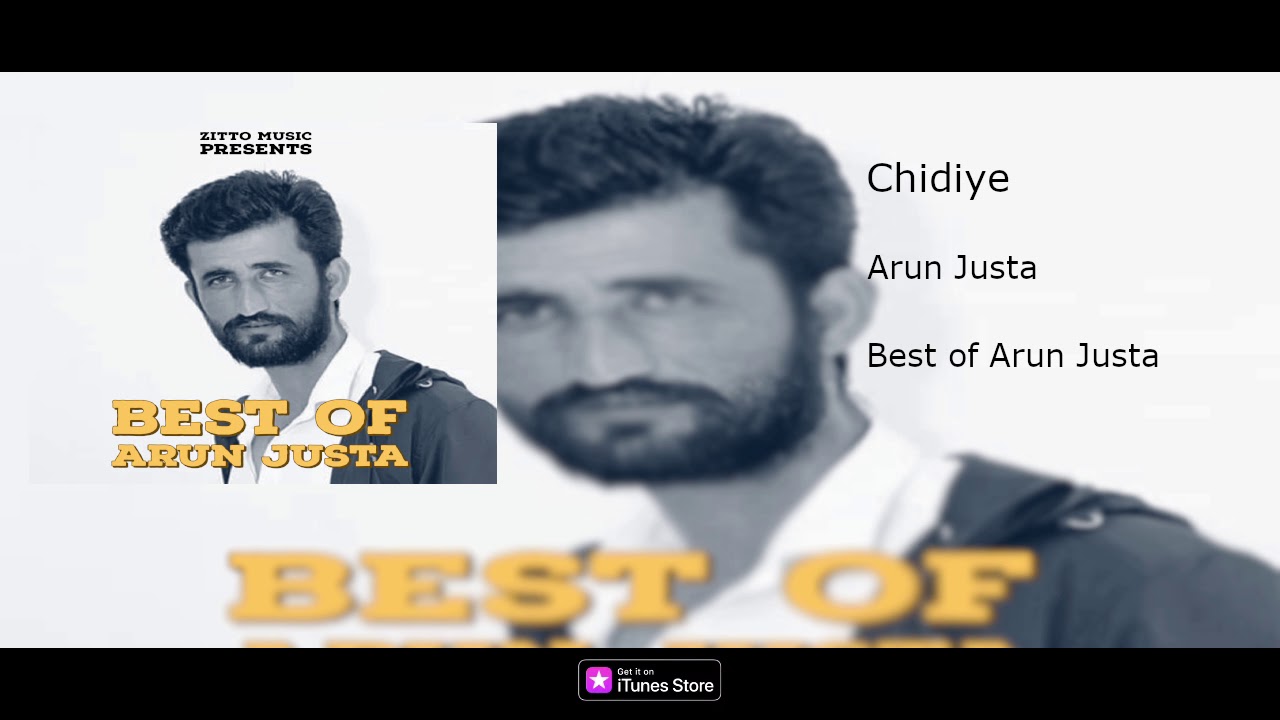 Chidiye  Best of Arun Justa  Zitto Music Originals