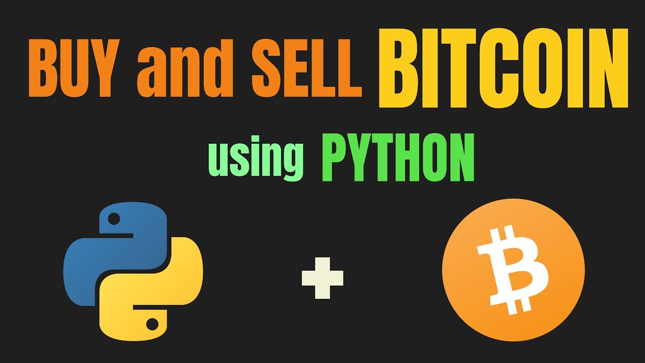 bitcoin buy sell python