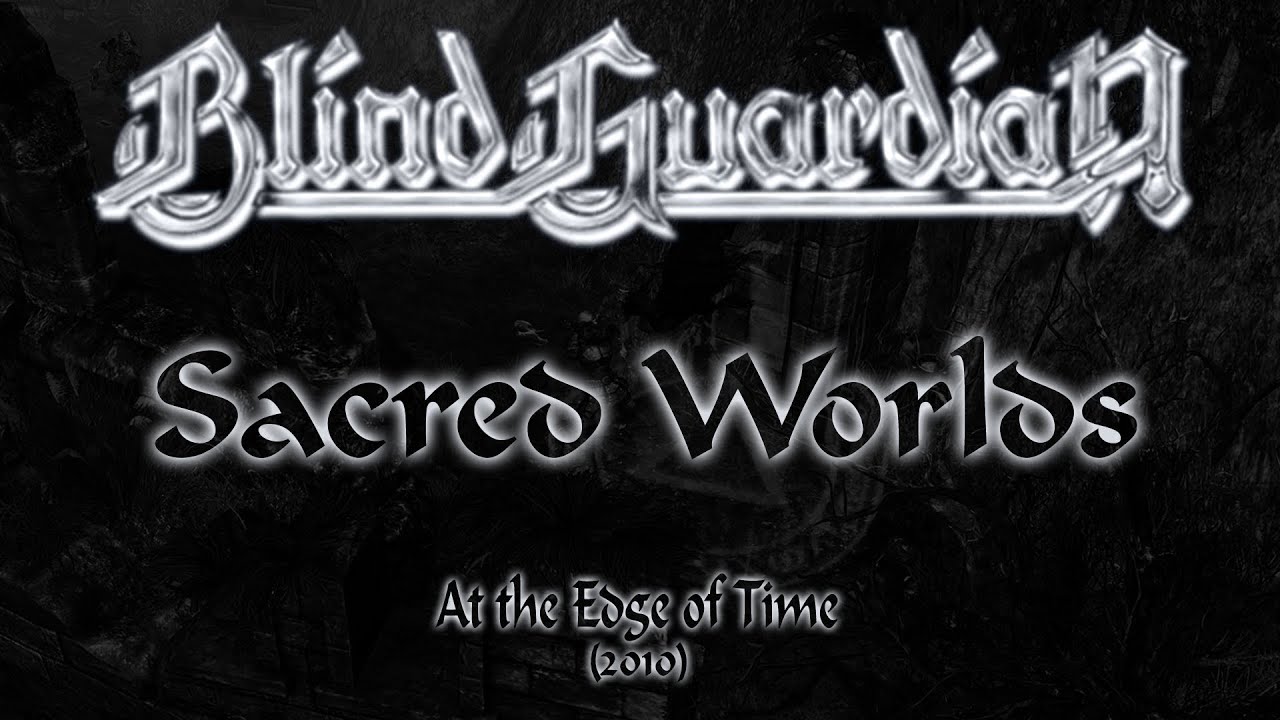 Blind Guardian - Sacred Worlds (Lyrics English & Deutsch) - YouTube