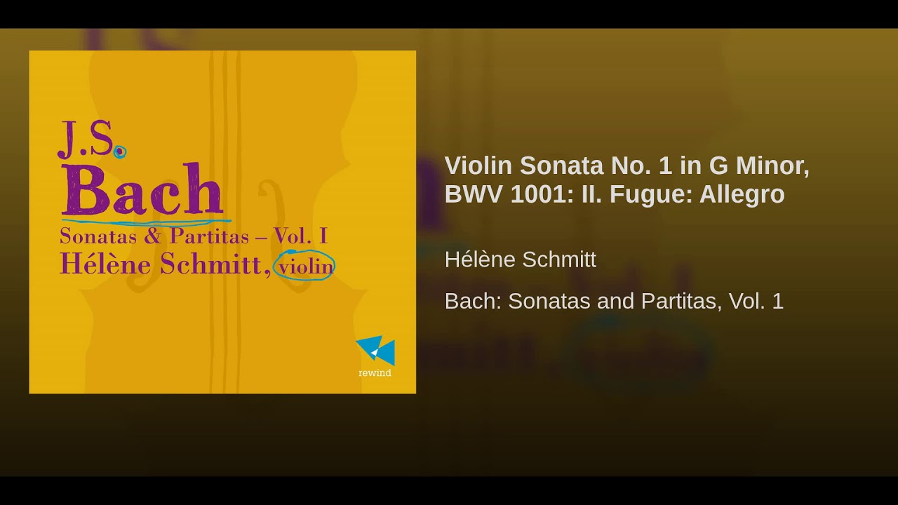 Violin Sonata No 1 in G Minor, BWV 1001: II Fugue