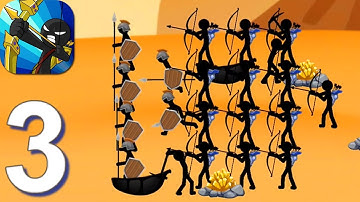 Stick War: Stickman Battle Legacy - Gameplay Walkthrough Part 3 (Android)