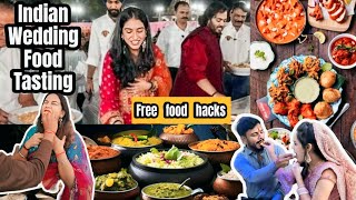 Indian wedding Food Menu  | Hack to Eat food for free. Indian wedding food. Shaadi