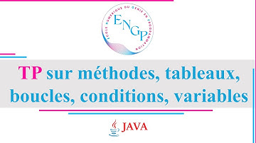 TP sur méthodes, tableaux, boucles, conditions, variables,...