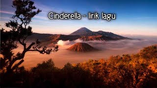 Cinderella ~ Cantika davinca ~ lirik lagu