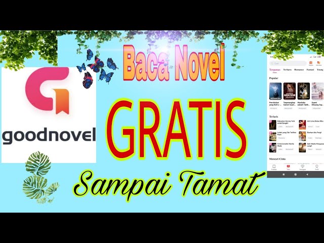 Tutorial Cara Membaca Novel GRATIS Sampai Tamat di Aplikasi Goodnovel, tanpa membeli koin, part 2 class=