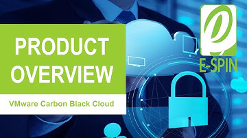 VMware Carbon Black cloud Product Overview