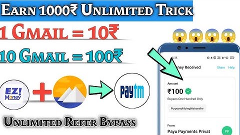 🔥 Biggest Loot !! 100+100₹ Ez Money Unlimited Trick !! Unlimited Refer Bypass One Device Live Proof