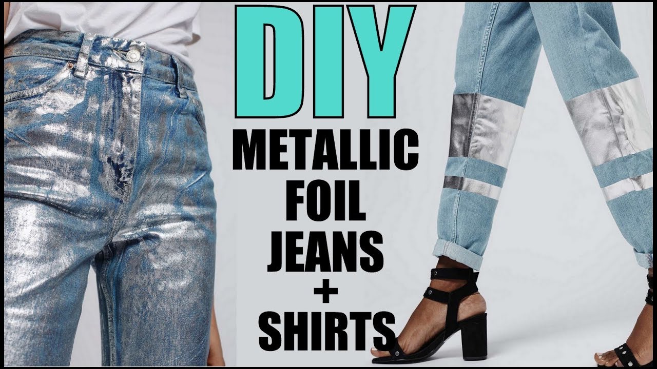 Diy- How To Make Metallic Foil T-Shirt + Jeans - By Orly Shani