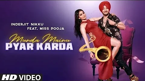 Munda Mainu Pyaar Karda |Inderjit Nikku & Miss Pooja| T Series Punjabi |Latest punjabi songs 2020