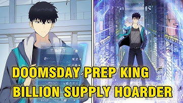 He Became Ruthless By Stockpiling BILLIONS Before the Apocalypse | Manhwa Recap