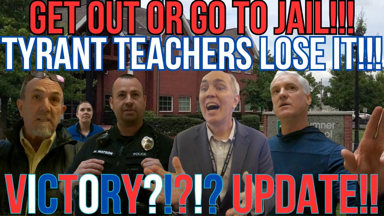 GET OUT OR GO TO JAIL!!! TYRANT TEACHERS LOSE IT!!! - VICTORY?!?!? UPDATE!!