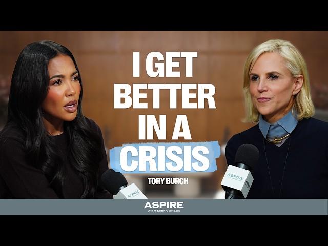Video: Tory Burch: I Didn't Realize It Was Negative to Be Ambitious | Aspire with Emma Grede