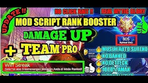 TRENDING ! Update Mod Script Rank Booster Mobile Legend Damage Up + Team Pro   Rank Booster Terbaru