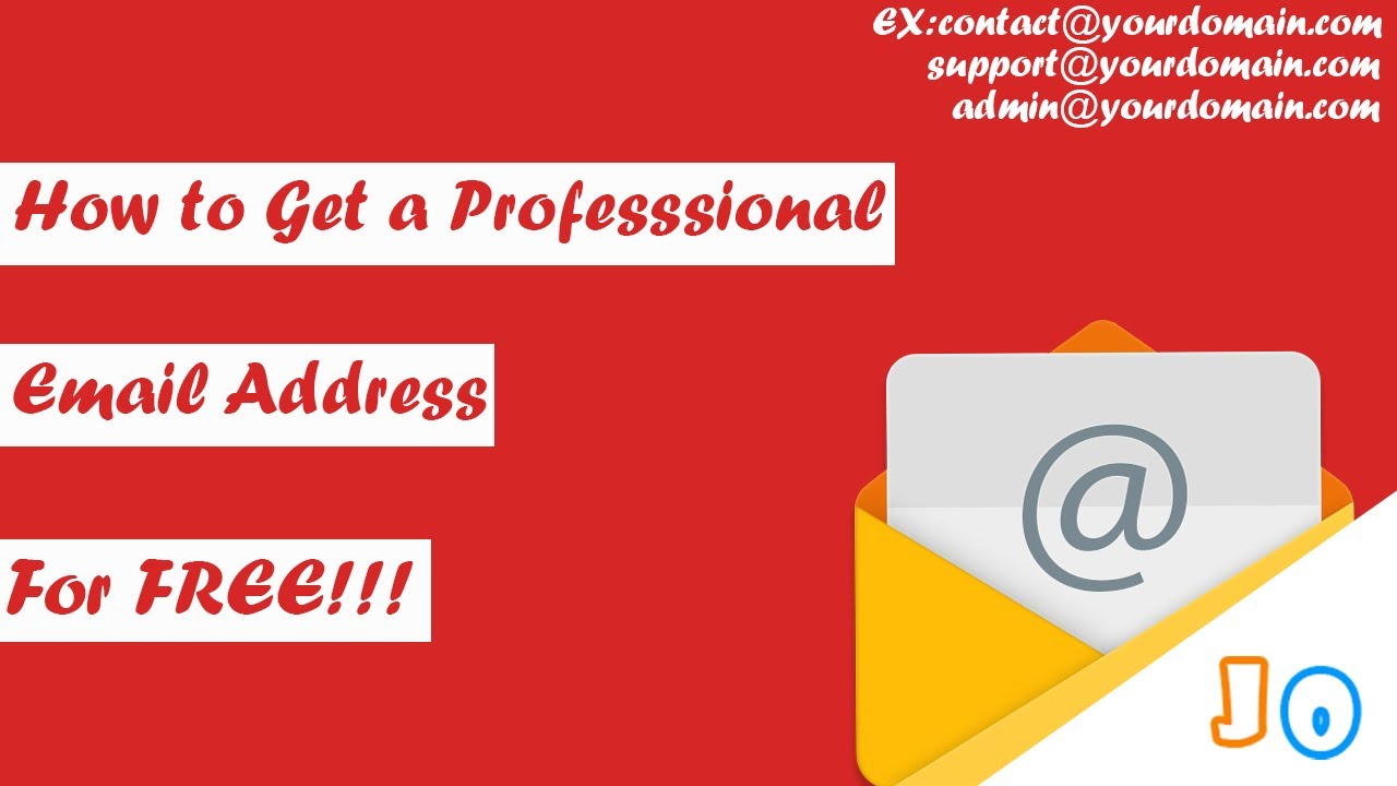 How to Get a Professional Email Address for Free - The Ultimate Step-by ...