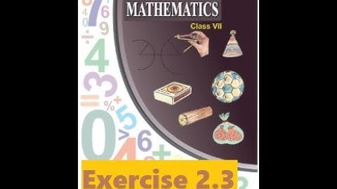 7th Class Exercise 2.3 (Fractions, Decimals and Rational Numbers)