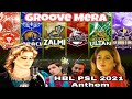 Groove Mera| Nasebo Lal Aima Baig & Young Rappers new HBL PSL 6 Song