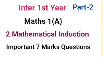 Maths 1(A)//Mathematical Induction//Part-2//Important long questions