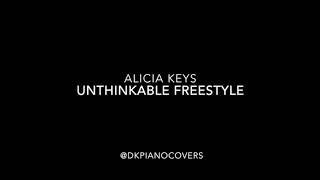 Unthinkable Alicia Keys Piano Freestyle