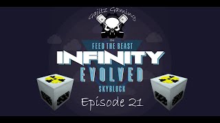FTB Infinity Evolved Skyblock - Ep21 - Nuclear Reactor