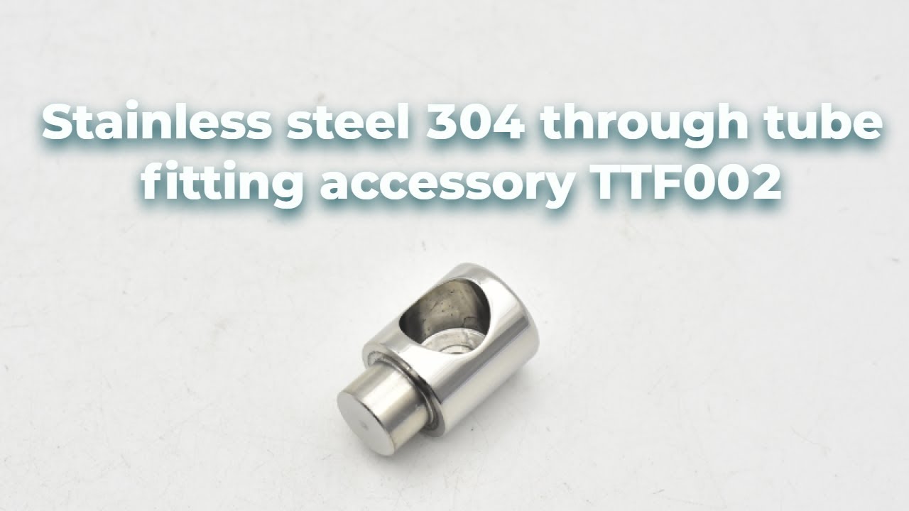 Glowing Hardware stainless steel 304 through tube fitting accessory TTF002