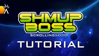 Shmup Boss - Tutorial 8 - Weapon Effects