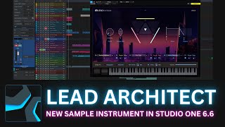 PreSonus Studio One  | Lead Architect - The NEW Virtual Instrument!