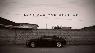 Bass Can you hear me ??? (uzbecarsx)