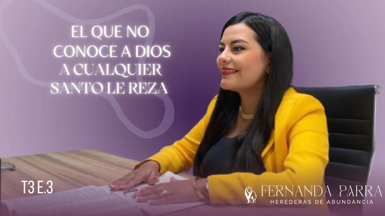 El que no conoce a Dios a cualquier santo le reza | Episodio 3 T.3