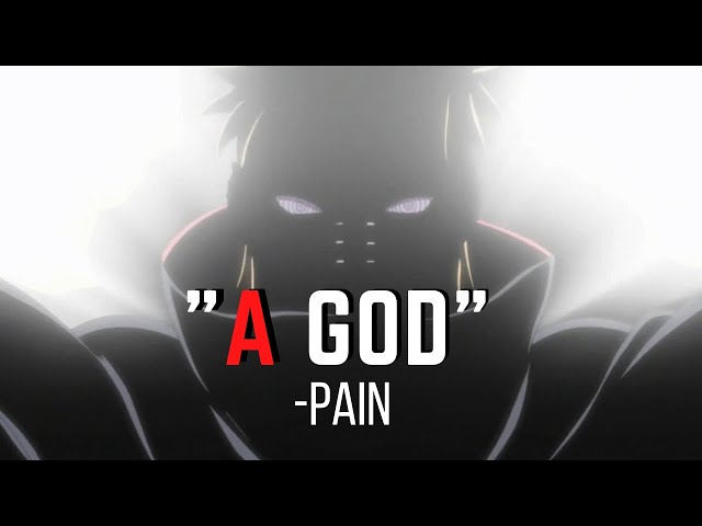 Man to a God - Pain speech | Pain | Naruto Shippuden class=
