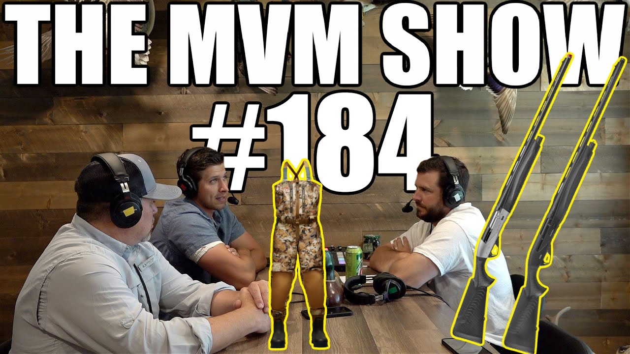 The MVM Show Ep. 184 Leaky Sitka Waders, New Shotguns, Hearing