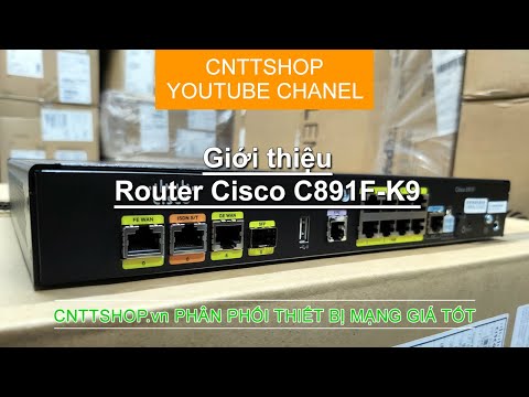 Giới thiệu Router Cisco C891F-K9 | Cisco 890 Series Integrated Services Routers | Video Review
