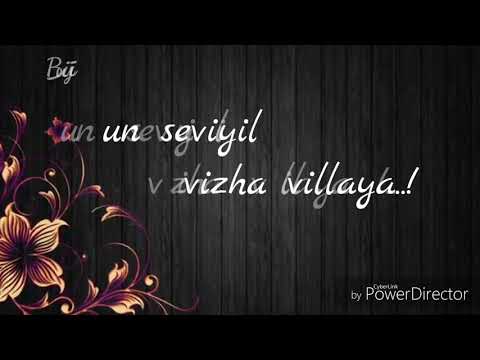 Mazhai NindrA PinbuM ThooRaL PolA.... UnNai MaranthA PinbuM KAdhaL...💕 || Song Lyrics || PoorNi RaM