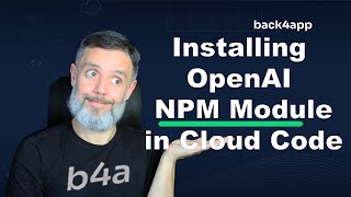 OpenAI ChatGPT NPM Module in Back4App