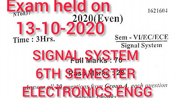 SIGNAL SYSTEM||QUESTION PAPER(2020)||ELECTRONICS ENGINEERING||6TH SEMESTER