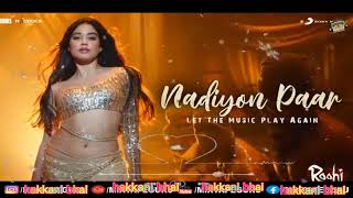 Nadiyan Paar Songnew Best Songplease Subscribe Me
