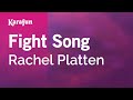 Karaoke Fight Song - Rachel Platten *