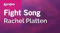 Karaoke Fight Song - Rachel Platten * - Durasi: 3:31. Karaoke Fight Song - Rachel Platten * - Durasi: 3:31.