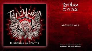 TETE NOVOA &quot;Alguien Más&quot; (Audiosingle)