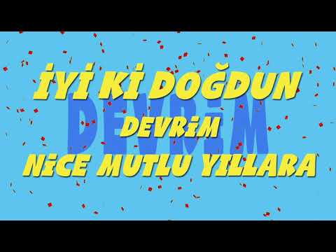 İyi ki doğdun DEVRİM - İsme Özel Ankara Havası Doğum Günü Şarkısı (FULL VERSİYON) (REKLAMSIZ)