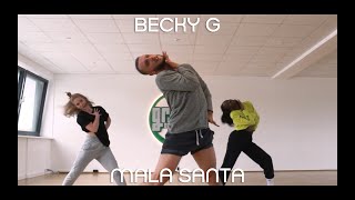 Becky G - Mala Santa | Choreography by Giovanni | Groove Dance Classes