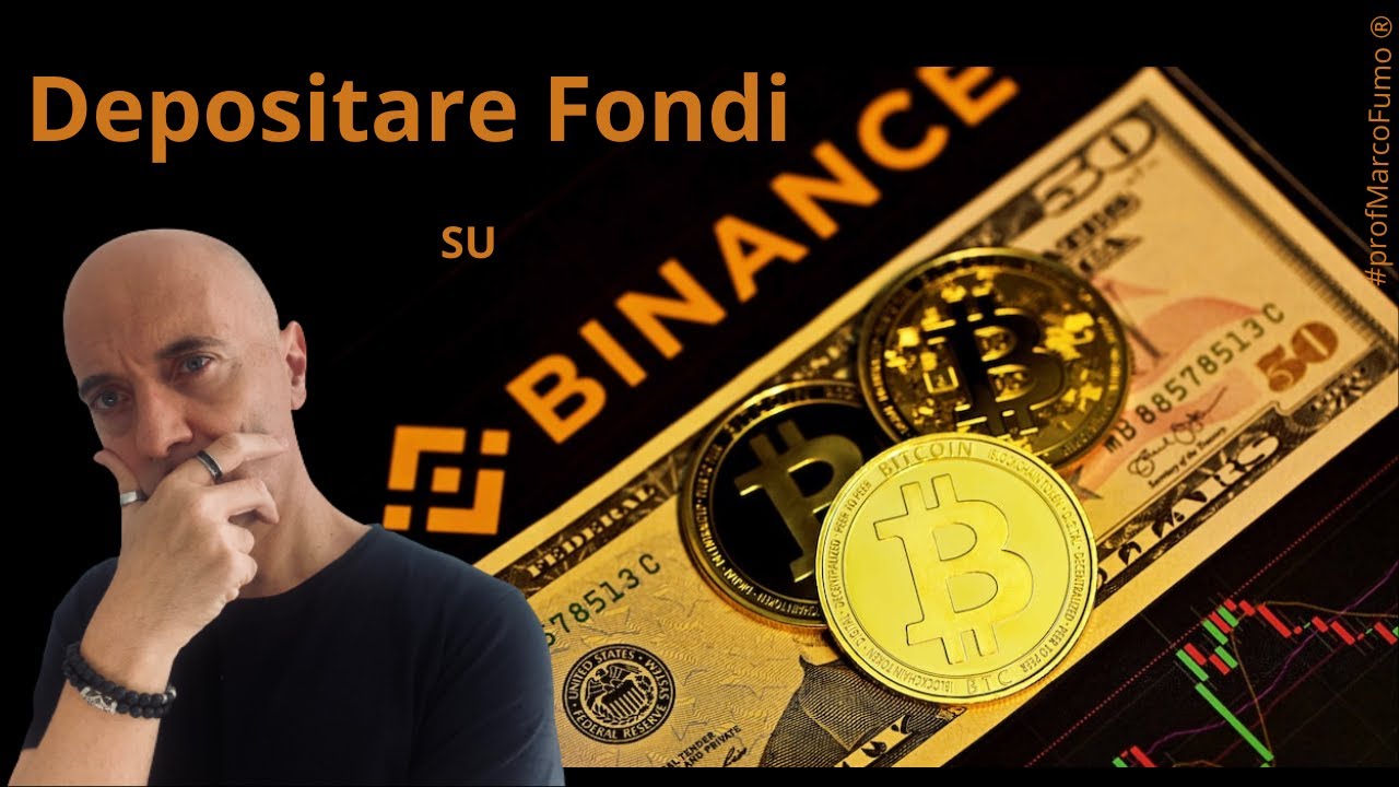 Depositare Euro o Soldi su BINANCE - Tutto quello che devi sapere e che forse non sai - Tutorial