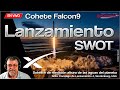 SWOT - LANZAMIENTO COHETE FALCON9 SPACEX SATELITE MEDICIÓN DE ALTURA AGUA GLOBAL-DIRECTO EN ESPAÑOL