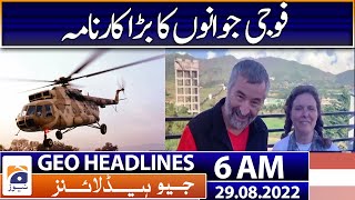 Geo News Headlines 6 AM | Flood Update | Floods in Pakistan | Geo News | Pak Army | 29th August 2022