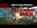 Mechwarrior 5 Mercenaries --  Combat Tips