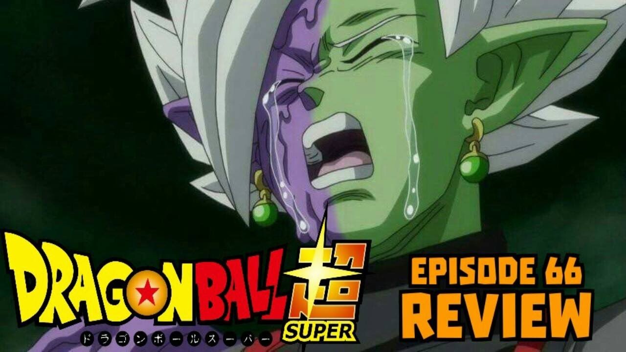 Dragon Ball Super — Episode 66 Review - The Game of Nerds