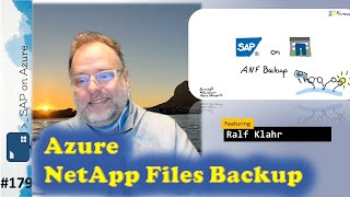 #179 - The one with Azure NetApp Files Backup (Ralf Klahr) | SAP on Azure Video Podcast