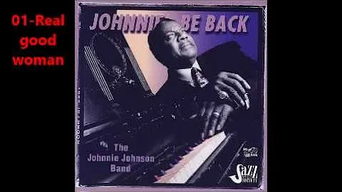 Johnnie Johnson Band   Johnnie Be Back  full album