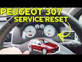 How to RESET Peugeot 307 SERVICE LIGHT + Oil Service Reminder { FULL DIY TUTORIAL } Peugeot 307