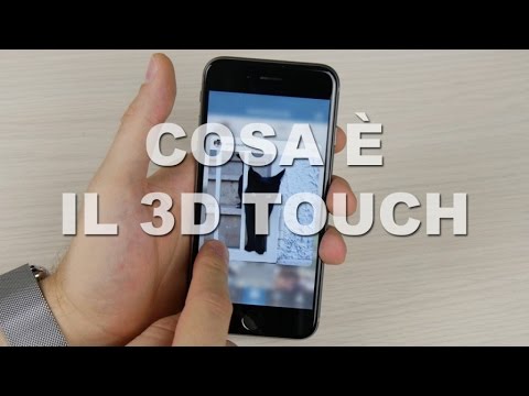 3D Touch: a cosa serve e come utilizzarlo su iPhone 6s!